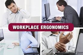 Ergonomics in the Workplace